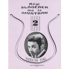 Solo Music Régi slágerek ma is divatban 2. - Szécsi Pál művészet