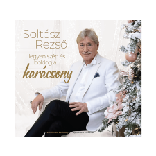 Soltész Rezső - Legyen szép és boldog a karácsony (CD) rock / pop