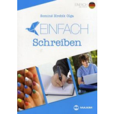 Sominé Hrebik Olga - EINFACH Schreiben idegen nyelvű könyv