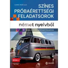 Sominé Hrebik Olga - Színes próbaérettségi feladatsorok német nyelvbol egyéb könyv