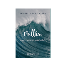  Sonali Deraniyagala - Hullám A nagy cunami testközelből regény