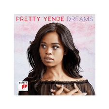 Sony Classical Pretty Yende - Dreams (Cd) klasszikus