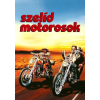 Sony Pictures Home Entertainment Szelíd motorosok (DVD) Antikvár - Kiváló állapotú