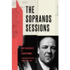  Sopranos Sessions – Matt Zoller Seitz,Alan Sepinwall,Laura Lippman idegen nyelvű könyv