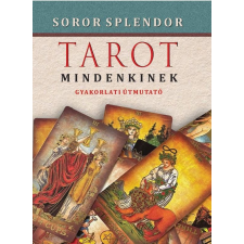 Soror Splendor - Tarot mindenkinek egyéb könyv