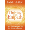Sounds True Inc Thriving as an Empath