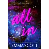 Sourcebooks, Inc All In | Emma Scott