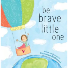 Sourcebooks, Inc Be Brave Little One | Marianne Richmond egyéb könyv