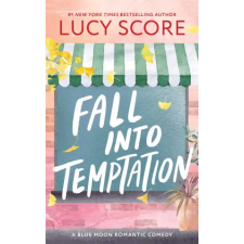 Sourcebooks, Inc Fall into Temptation | Lucy Score egyéb könyv