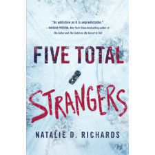Sourcebooks, Inc Five Total Strangers | RICHARDS NATALIE D egyéb könyv