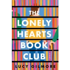 Sourcebooks, Inc Lonely Hearts Book Club | Lucy Gilmore egyéb könyv