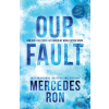 Sourcebooks, Inc Our Fault | Mercedes Ron