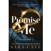 Sourcebooks, Inc Promise Me | Sara Cate
