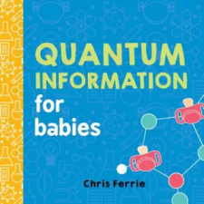 Sourcebooks, Inc Quantum Information for Babies | Chris Ferrie egyéb könyv