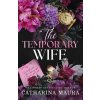 Sourcebooks, Inc Temporary Wife | Catharina Maura