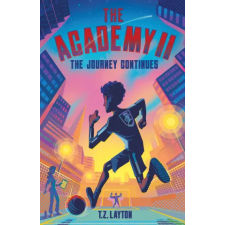 Sourcebooks, Inc The Academy II: The Journey Continues | T.Z. Layton egyéb könyv
