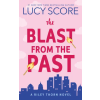 Sourcebooks, Inc The Blast from the Past (Kniha)