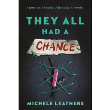 Sourcebooks, Inc They All Had a Chance | Michele Leathers egyéb könyv