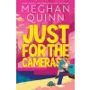 Sourcebooks Just for the Cameras (Standard Edition) | QUINN MEGHAN