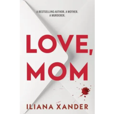 Sourcebooks Love, Mom (Standard Edition) | XANDER ILIANA egyéb könyv
