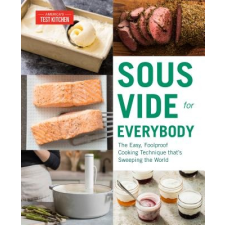  Sous Vide for Everybody – America's Test Kitchen idegen nyelvű könyv