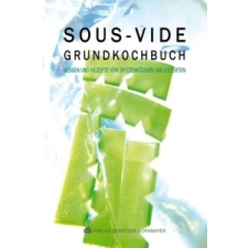  SOUS-VIDE GRUNDKOCHBUCH – Evert Kornmayer idegen nyelvű könyv
