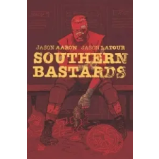  Southern Bastards Volume 2: Gridiron – Jason Aaron idegen nyelvű könyv