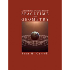 Spacetime and Geometry – Sean M. Carroll idegen nyelvű könyv
