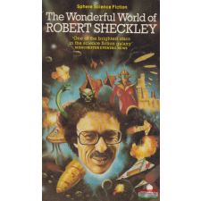 Sphere Books Limited The Wonderful World of Robert Sheckley idegen nyelvű könyv