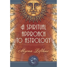  Spiritual Approach to Astrology – Myrna Lofthus idegen nyelvű könyv