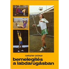 Sport Bemelegítés a labdarúgásban antikvárium - használt könyv