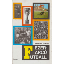 Sport Ezerarcú futball antikvárium - használt könyv