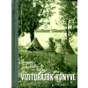 Sport Lap- és Könyvkiadó Vízitúrázók könyve
