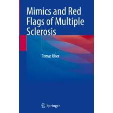 Springer, Berlin Mimics and Red Flags of Multiple Sclerosis | Tomas Uher egyéb könyv