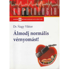 SPRINGMED Álmodj normális vérnyomást! antikvárium - használt könyv