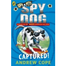 Spy Dog: Captured! – Andrew Cope idegen nyelvű könyv