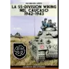  SS-Division Wiking nel Caucaso – Massimiliano Afiero