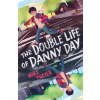 St Martin's Press Double Life of Danny Day | Thayer,Mike