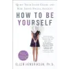St Martin's Press How to Be Yourself | Ellen Hendriksen