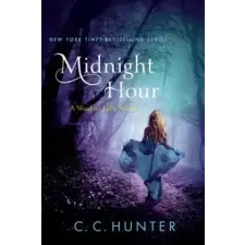 St Martin's Press Midnight Hour | C. C. Hunter egyéb könyv