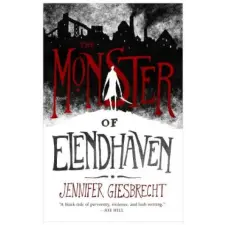 St Martin's Press Monster of Elendhaven | Jennifer Giesbrecht egyéb könyv
