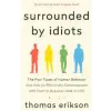St. Martin's Publishing Group Surrounded by Idiots | Thomas Erikson