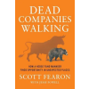 ST MARTINS PR 3PL Dead Companies Walking – SCOTT FEARON (Puha kötésű)