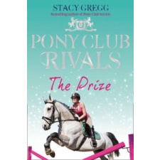  Stacy Gregg - Prize – Stacy Gregg idegen nyelvű könyv
