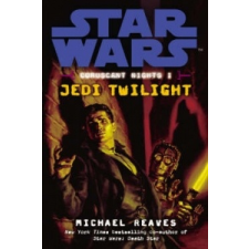  Star Wars: Coruscant Nights I - Jedi Twilight – Michael Reaves idegen nyelvű könyv