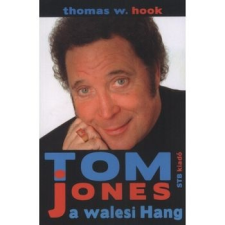 STB Kiadó Tom Jones a walesi Hang irodalom