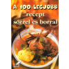 Stb Könyvek Könyvkiadó Kft A 100 legjobb recept sörrel és borral