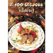 Stb Könyvek Könyvkiadó Kft A 100 legjobb vadétel antikvárium - használt könyv