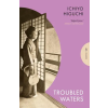 Steerforth Press Troubled Waters – Bryan Karetnyk (Puha kötésű)