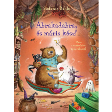 Stefanie Dahle - Abrakadabra és máris kész! - Mese a varázslatos rendrakásról egyéb könyv